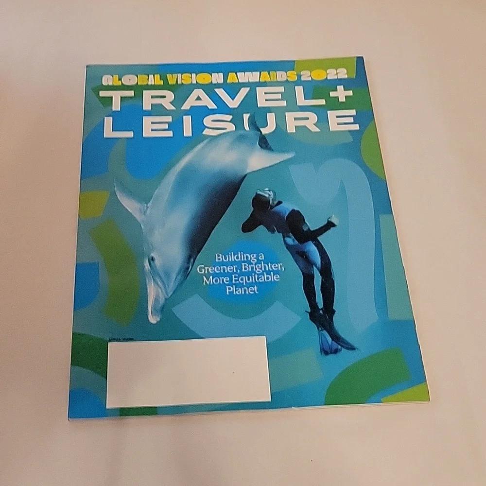 April 2022 Travel & Leisure Magazine